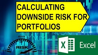 61 Calculating the Downside Risk for Your Portfolio [upl. by Jammal]