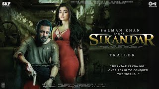 SIKANDAR  Trailer  Salman Khan  Rashmika Mandanna  Vidyut Jammwal AR MurugadossAarahn Akhtar [upl. by Nolyak196]