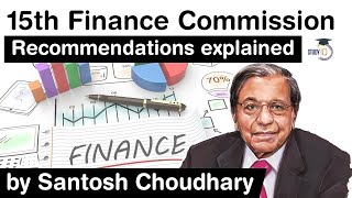 15th Finance Commission Recommendations  Key recommendations in the report for 202126 UPSC IAS [upl. by Enialahs]