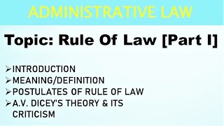 Rule Of Law  Administrative Law [upl. by Afesoj905]