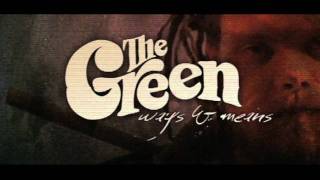 The Green  Gotta Be Official Lyric Video [upl. by Lebana185]