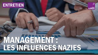 Les influences nazies du management moderne [upl. by Jewel]