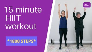 15 minute HIIT Walking Workout  Seniors Beginners [upl. by Atsahc]