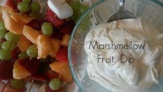 Marshmellow Fruit Dip 3 Ingredient Recipe [upl. by Fry]