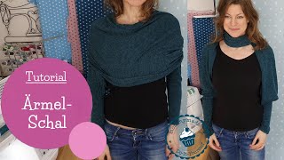 Ärmelschal nähen Tutorial  BoleroSchal  Tragevarianten  Sleeve Scarf  Nähanleitung  mommymade [upl. by Wynnie]