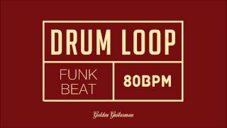 Funk Drum Loop 80 BPM [upl. by Evvy237]