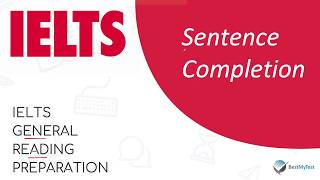 IELTS General Reading  Sentence Completion [upl. by Demahom]