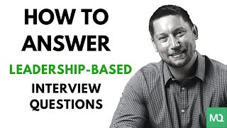 LEADERSHIP Interview Questions and Answers [upl. by Nilecoj38]