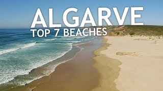 Top 7 Beaches in Algarve  Costa Vicentina Portugal [upl. by Staw]