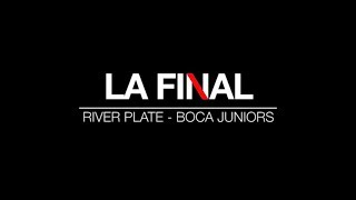 LA FINAL  River Plate  Boca Juniors  Copa Libertadores  La Película [upl. by Najar940]