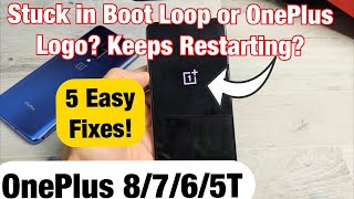 Stuck in Boot Loop or OnePlus Logo or Constantly Restarting OnePlus 5678 FIXED [upl. by Season757]