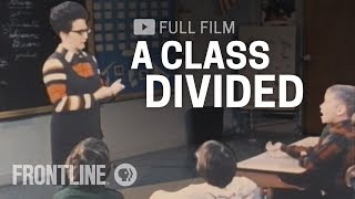 A Class Divided full documentary  FRONTLINE [upl. by Novyart]