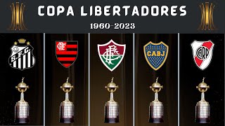 Copa Libertadores • All Winners  1960  2023 [upl. by Idnem]