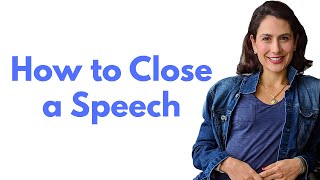 How To End A Speech With Impact [upl. by Bax]