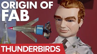 Thunderbirds  The Origin of FAB [upl. by Lebama961]