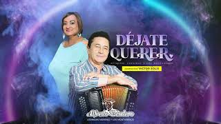 Déjate Querer  Alfredo Escudero [upl. by Eniawd]