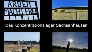 Konzentrationslager Sachsenhausen  Dokumentation [upl. by Valleau476]