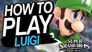 How To Play Luigi In Smash Ultimate [upl. by Lotsirhc]