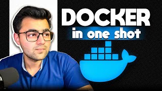 Docker In One Shot  Part 1 [upl. by Lateh]