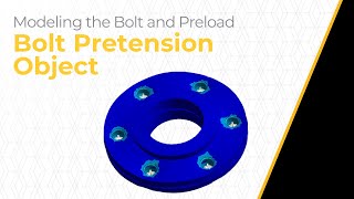 Bolt Pretension Object Using Ansys Mechanical — Lesson 3 [upl. by Nappy]