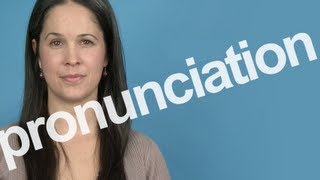 How to Pronounce PRONUNCIATION in American English [upl. by Rubi]