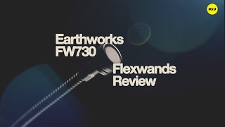 Earthworks Flexwands Review [upl. by Pincus]