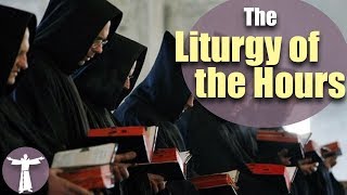 Praying the Liturgy of the Hours [upl. by Heall]