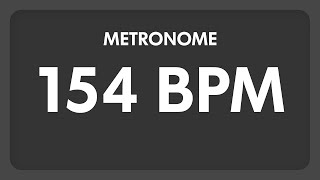 154 BPM  Metronome [upl. by Riaj]