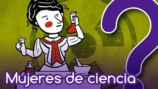 12 Mujeres que transformaron la ciencia [upl. by Eimmij]