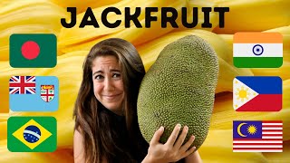 How the World Eats Jackfruit  Bangladesh Fiji Brazil Malaysia Philippines India [upl. by Howes433]