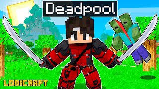 Playing Protective DEADPOOL in Minecraft [upl. by Lynnell]