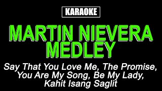 Karaoke  Martin Nievera Medley [upl. by Fagen9]