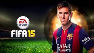 fifa 15 soundtrack [upl. by Shelba]