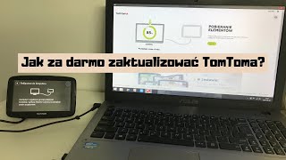 Jak Zaktualizować Nawigację TomTom Za DARMO My Drive Connect [upl. by Paulie]