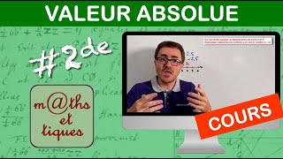 LE COURS  Valeur absolue  Seconde [upl. by Alikahs]