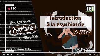 01  Introduction à la psychiatrie [upl. by Egor]