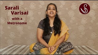 Sarali Varisai  With Metronome All 14 verses [upl. by Anelas600]