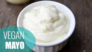 How to Make Mayonnaise  VEGAN MAYO RECIPE [upl. by Secunda]