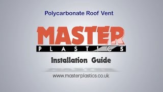 Polycarbonate Roof Vent Installation Guide [upl. by Liebowitz]