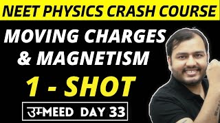 MOVING CHARGES AND MAGNETISM in One Shot  All Concepts PYQs  NEET Physics Crash Course [upl. by Htebazileharas]