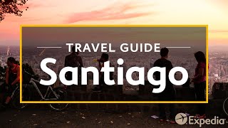 Santiago Vacation Travel Guide  Expedia [upl. by Cecilia]