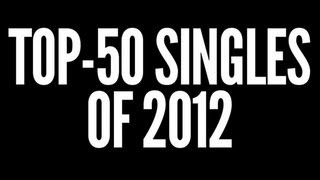 Top50 Singles of 2012 [upl. by Nilrah]