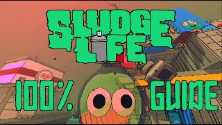 Sludge Life 100 Guide ALL SLUGSZOOM SPOTSACHIEVEMENTSENDINGS [upl. by Frederigo]