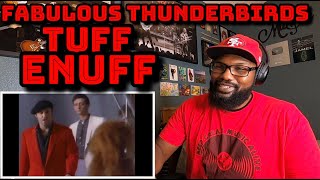 The Fabulous Thunderbirds  Tuff Enuff  REACTION [upl. by Rhea195]