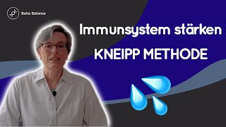 Kneipp Methode  Immunsystem stärken  How to Knieguss [upl. by Wera62]