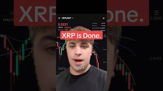 XRP is Done [upl. by Atiuqel850]