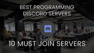 Best Discord Servers to Join For Programmers [upl. by Nimzay373]