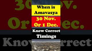 Amavasya Correct Date November 2024 shorts [upl. by Hakim]