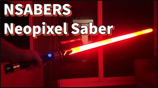 NSABERS Neopixel Lightsaber Review [upl. by Enenaj]