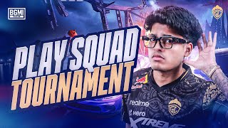 PLAY SQUAD TOURNAMENT  JONATHAN IS BACK  BGMI [upl. by Siraj]